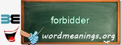 WordMeaning blackboard for forbidder